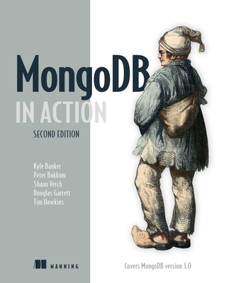 MongoDB in Action: Covers MongoDB Version 3.0 1617291609 Book Cover