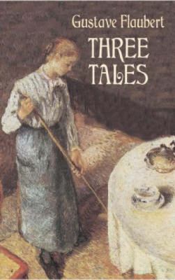 Three Tales 0486437388 Book Cover