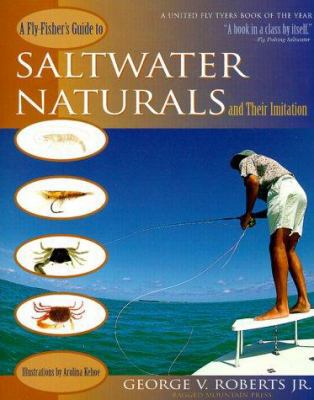 A Fly-Fisher's Guide to to Saltwater Naturals a... 0071353259 Book Cover