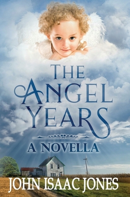 The Angel Years 1733350004 Book Cover