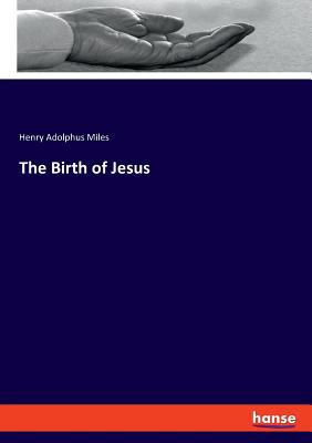 The Birth of Jesus 3337771068 Book Cover