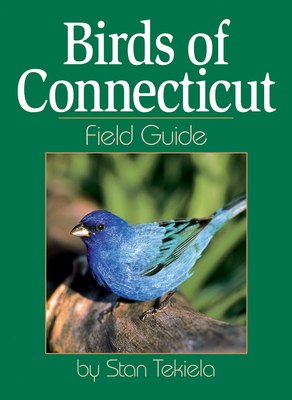 Birds of Connecticut Field Guide 1885061935 Book Cover