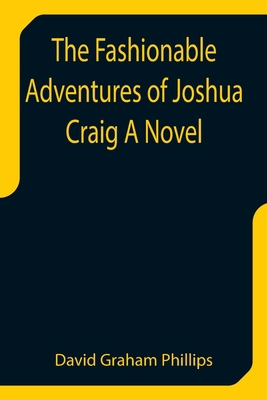 The Fashionable Adventures of Joshua Craig A Novel 9355758022 Book Cover