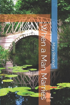 When a Man Marries B084QN6MH7 Book Cover