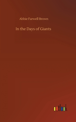 In the Days of Giants 3752393564 Book Cover