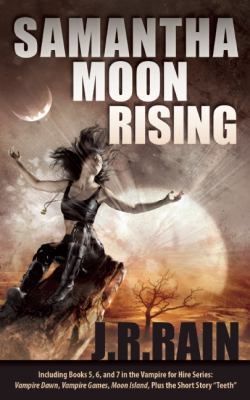 Samantha Moon Rising : Including Books 5, 6, an... 1937856828 Book Cover