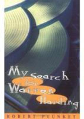 My Search for Warren Harding 070438003X Book Cover