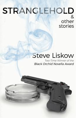 Stranglehold & Other Stories 1543151639 Book Cover