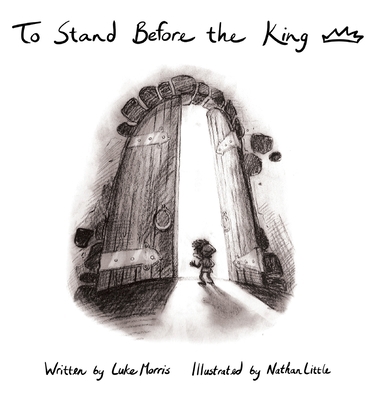To Stand Before the King B09ZCL1976 Book Cover