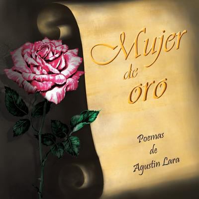 Mujer de Oro [Spanish] 1463352166 Book Cover