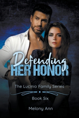 Defending Her Honor 1961966646 Book Cover