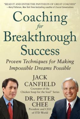 Coaching for Breakthrough Success: Proven Techn... 0071804633 Book Cover