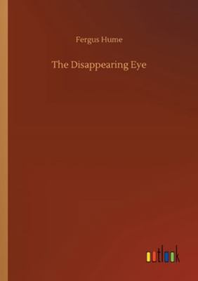 The Disappearing Eye 3752353619 Book Cover