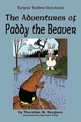 The Adventures of Paddy the Beaver 1604599693 Book Cover