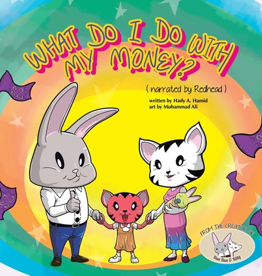 What Do I Do with My Money? 1543763561 Book Cover