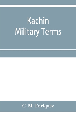 Kachin military terms 9353956307 Book Cover