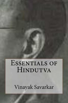 Essentials of Hindutva 1530635640 Book Cover