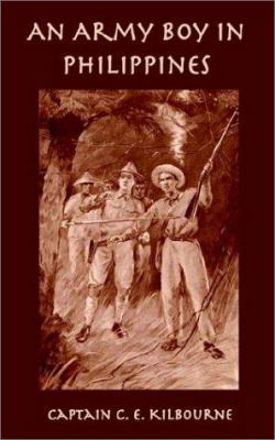 An army boy in the Philippines 193208052X Book Cover