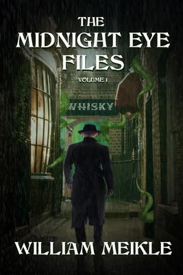 The Midnight Eye Files: Volume 1 1950920054 Book Cover