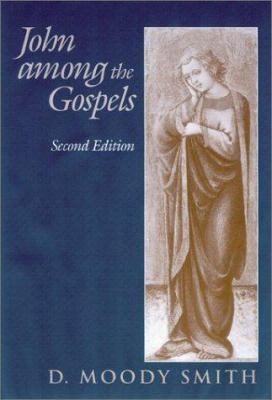 John Among the Gospels: Second Edition 157003446X Book Cover