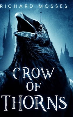 Crow Of Thorns: Large Print Hardcover Edition [Large Print] 1034686062 Book Cover