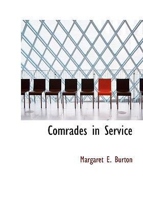 Comrades in Service 1140550381 Book Cover