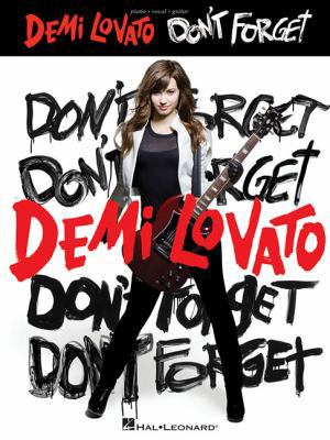 Demi Lovato: Don't Forget 1423466640 Book Cover