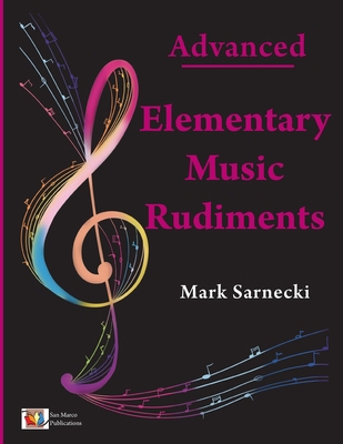 Elementary Music Rudiments Advanced 1896499104 Book Cover