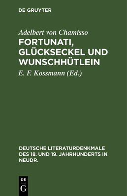 Fortunati, Glückseckel Und Wunschhütlein: Ein S... [German] 3112373995 Book Cover