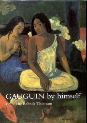 Gauguin by Himself 0316855014 Book Cover