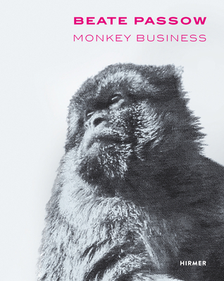Beate Passow: Monkey Business 377743034X Book Cover