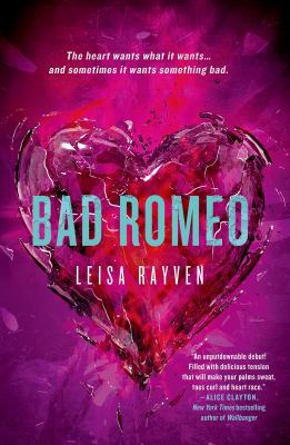 Bad Romeo 1250063272 Book Cover