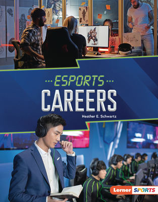 Esports Careers 172849091X Book Cover