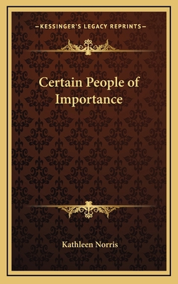 Certain People of Importance 1163332739 Book Cover