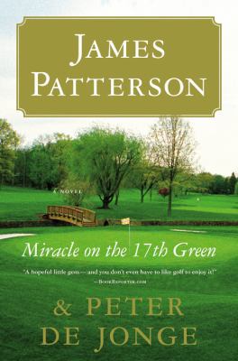 Miracle on the 17th Green 031609210X Book Cover