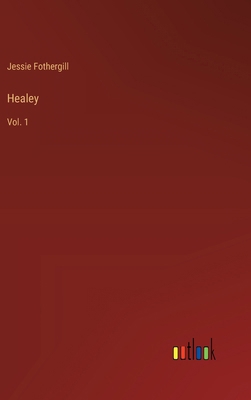 Healey: Vol. 1 3385225426 Book Cover