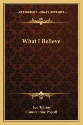 What I Believe 1162731540 Book Cover