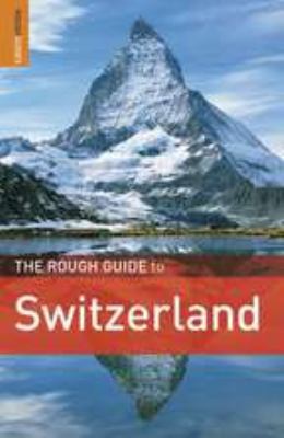 The Rough Guide to Switzerland 1848364717 Book Cover