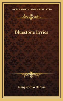 BlueStone Lyrics 1163731803 Book Cover