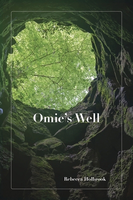 Omie's Well B0CNHMVT6Z Book Cover