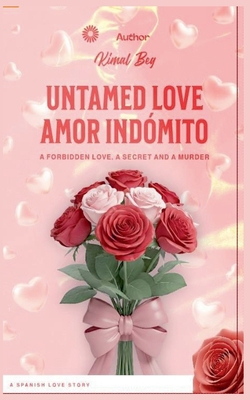 Untamed Love B0GYSH297T Book Cover