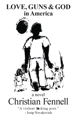 LOVE, GUNS & GOD in America 1998353028 Book Cover