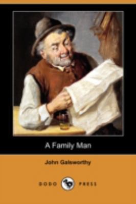 A Family Man (Dodo Press) 1406588636 Book Cover