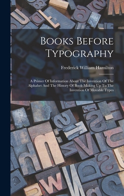 Books Before Typography: A Primer Of Informatio... B0BMB4FTKK Book Cover