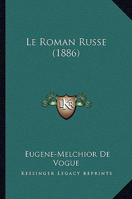 Le Roman Russe (1886) [French] 1166779742 Book Cover