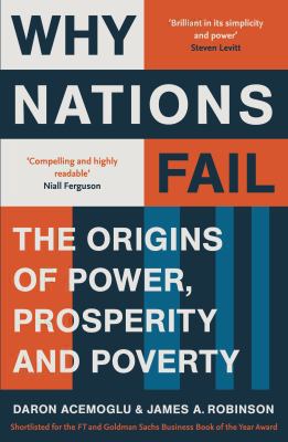 Why Nations Fail: The Origins of Power, Prosper... 1846684307 Book Cover