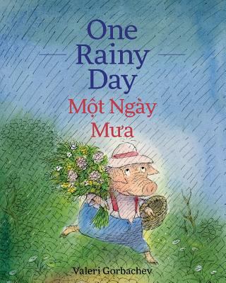 One Rainy Day / Mot Ngay Mua: Babl Children's B... 1683041399 Book Cover