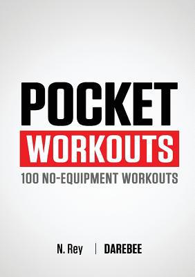 Pocket Workouts - 100 Darebee, no-equipment wor... 1844810011 Book Cover