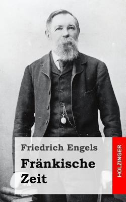 Fränkische Zeit [German] 149216254X Book Cover