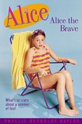 Alice the Brave 1435278526 Book Cover